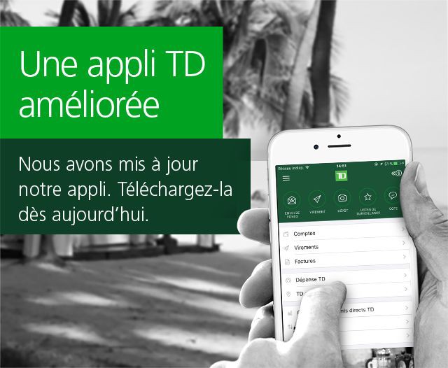 The TD app for Smartphone is better than ever.
