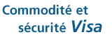 Commodiete et securite Visa